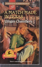 Chambers, Ginger - Match Made In Texas - Harlequin Super Romance - # 680 - £1.55 GBP
