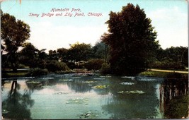 Humboldt Park Stony Bridge And Lily Pond Chicago Illinois Postcard - £7.83 GBP