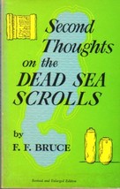 Second Thoughts on the Dead Sea Scrolls Bruce, F. F. - £7.72 GBP