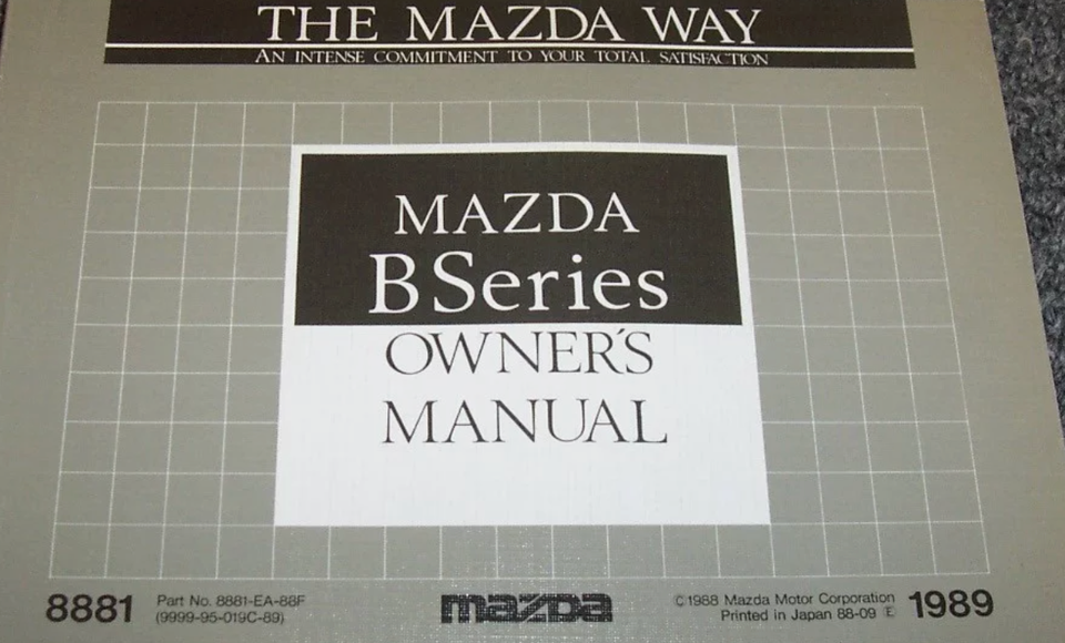 1989 Mazda B Series Owners Operators Manual OEM 9999-95-019C-89 - $29.99