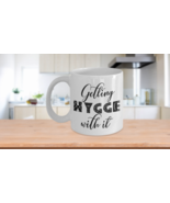 Hygge Coffee Mug Getting Hygge With It Scandinavian Folk Art Style Lette... - £15.24 GBP
