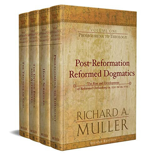 Post-Reformation Reformed Dogmatics : 1520 to ca. 1725 (4 vols.) Hardco - $391.05