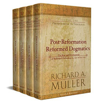 Post-Reformation Reformed Dogmatics : 1520 to ca. 1725 (4 vols.) Hardco - £307.50 GBP