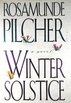 Winter Solstice: A Novel by Rosamunde Pilcher / 2000 Hardcover 1st Edition - £2.71 GBP