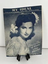 Music Sheet My  Ideal Sung by Radio Star Joan Brooks in 1930  Lyrics Mus... - £5.66 GBP