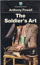 The Soldier&#39;s Art by Anthony Powell - $6.00