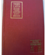 .  A Third Latin Book, selections from Caesar, Cicero, Ovid: written by ... - $75.22 CAD