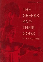 1969 PB The Greeks and Their Gods by W.K.C. Guthrie - £10.11 GBP