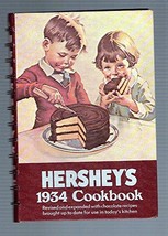 Hershey&#39;s 1934 Cookbook (updated) [Ring-bound] Hershey Chocolate Company - £7.74 GBP