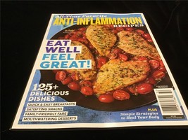 Centennial Magazine All Time Favorite Anti-Inflammation Recipes 125 Dishes - £9.45 GBP