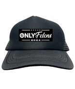 TRUMP Only Felons FUNNY Trucker Hat Cap Foam Mesh Baseball HF0367 - $15.83