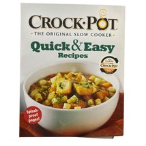 Rival Crockpot Quick &amp; Easy Recipes Cookbook 2010 Splash Proof Pages - £7.97 GBP