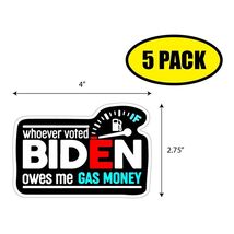 5 PACK 2.75"x4" WHOEVER VOTED BIDEN Sticker Decal Humor Funny Gift VG0140 - $6.53