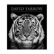 David Yarrow Photography: Americas Africa Antarctica Arctic Asia Europe Yarrow,  - $118.00