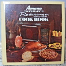 Amana Touchmatic II Radarange Microwave Oven Cookbook 4th Ed 1979 - $19.59