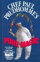 Chef Paul Prudhomme&#39;s Pure Magic (used hardcover) - £7.07 GBP