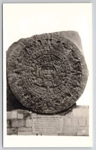 Mexico Ancient Aztec Calendar Stone Real Photo Postcard C36 - £15.80 GBP