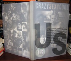 George-Warren, Holly &amp; The Editors, US Magazine CRAZY SEXY COOL  1st Edition 1st - £59.13 GBP