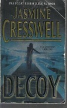 Cresswell, Jasmine - Decoy - Romantic Suspense - £1.80 GBP