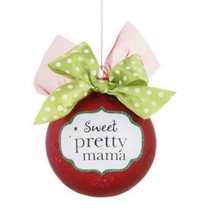 Demdaco Sweet Pretty Momma Ornament Decorated Glass Ball  - £5.93 GBP