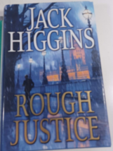 Rough Justice - Hardcover/dust jacket  By Higgins, Jack good 2008 - £4.58 GBP