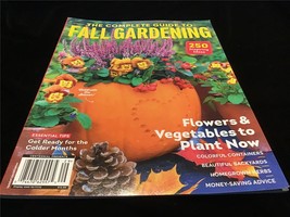 Centennial Magazine Complete Guide to Fall Gardening  250 Inspiring Ideas - £9.63 GBP