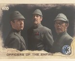 Star Wars Rogue One Trading Card Star Wars #16 Officers Of The Empire - $1.97