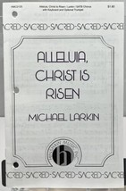 Alleluia Christ is Risen Michael Larkin SATB w Keyboard opt Trumpet Sheet Music - £2.31 GBP