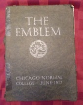 1917 THE EMBLEM CHICAGO NORMAL COLLEGE YEARBOOK - ILLINOIS - PHOTOS  - 2... - $23.50