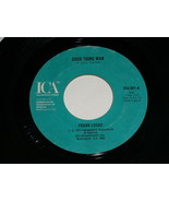 Frank Lucas Good Thing Man I Want My Mule Back 45 Rpm Record ICA Label - £19.97 GBP