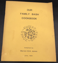 VTG 1981 Rupert Evans Jones - Our Family Bash Cookbook by Marion Kirk Jones - £17.07 GBP