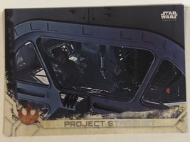 Rogue One Trading Card Star Wars #78 Project Stardust - £1.49 GBP