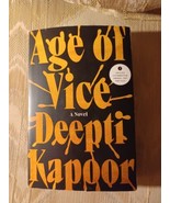 Age Of Vice By Deepti Kapoor ARC Uncorrected Proof 2023 Novel Paperback ... - £18.82 GBP