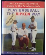 Cal Ripken Jr. &amp; Bill Ripken Autographed &quot;Play Baseball The Ripken Way&quot; ... - €21,56 EUR