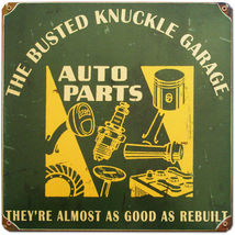 Busted Knuckle Garage Auto Parts Metal Sign - $39.95