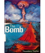 The Bomb by Theodore Taylor / 1995 Hardcover First Edition Young Adult N... - £4.49 GBP