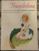 Thumbelina - Hans Christian Andersen, Intro by Isak Dinesen - MacMillan Italy 62 - £48.37 GBP