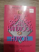 The Public Speaker&#39;s Handbook of Humor by Helen Eisenberg; Larry Eisenberg - £3.83 GBP