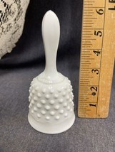 Fenton White Hobnail Milk Glass Bell Vintage 6” Tall - £6.27 GBP