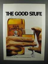 1971 Old Grand Dad Whiskey Ad - The Good Stuff - £14.55 GBP