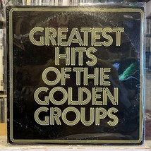 [POP/SOUL]~EXC LP~VARIOUS ARTISTS~GREATEST HITS OF THE GOLDEN GROUPS~[19... - £7.09 GBP