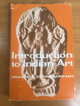 1969 Introduction to Indian Art by Ananda Coomaraswamy - Hardcover &amp; Dust Jacket - £22.08 GBP