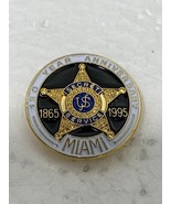 United States Secret Service Miami 1865-1995 130 Year Anniversary Lapel Pin - $26.26 CAD