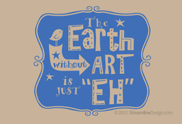 Earth without Art Vinyl Wall Art - £8.59 GBP