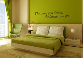 The More You Dream Quote Vinyl Wall Art - $10.95