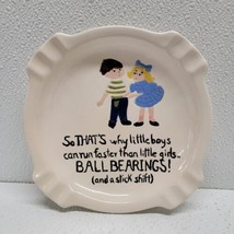 Vintage Ceramic Ashtray Boys Run Fast Stick Shift &amp; Ball Bearings Funny Gag Gift - £18.42 GBP