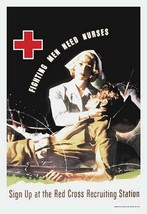 Fighting Men Need Nurses: Sign Up at the Red Cross Recruiting Station by J. Whit - £17.63 GBP+