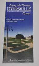 Vtg Living the Dream  Dyersville Iowa Brochure Pamphlet - Field of Dreams Cover - £9.37 GBP