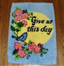 Vintage Latch Hook Rug &quot;Give Us This Day&quot; Blue Bird Religious Christian 34&quot;x24&quot; - £42.04 GBP