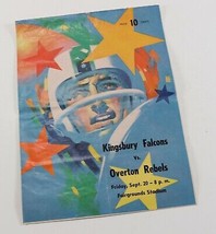 1970&#39;s Kingsbury vs Overton High School Rebels Fairgrounds Football Prog... - $8.99